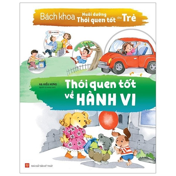 Sách: bách khoa nuôi dưỡng thói quen tốt cho trẻ - thói quen tốt về hành vi