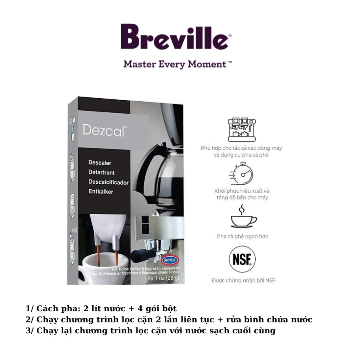 Bột tẩy cặn canxi trong lõi đun cho máy pha cà phê Breville (1 hộp/4 gói/lần)