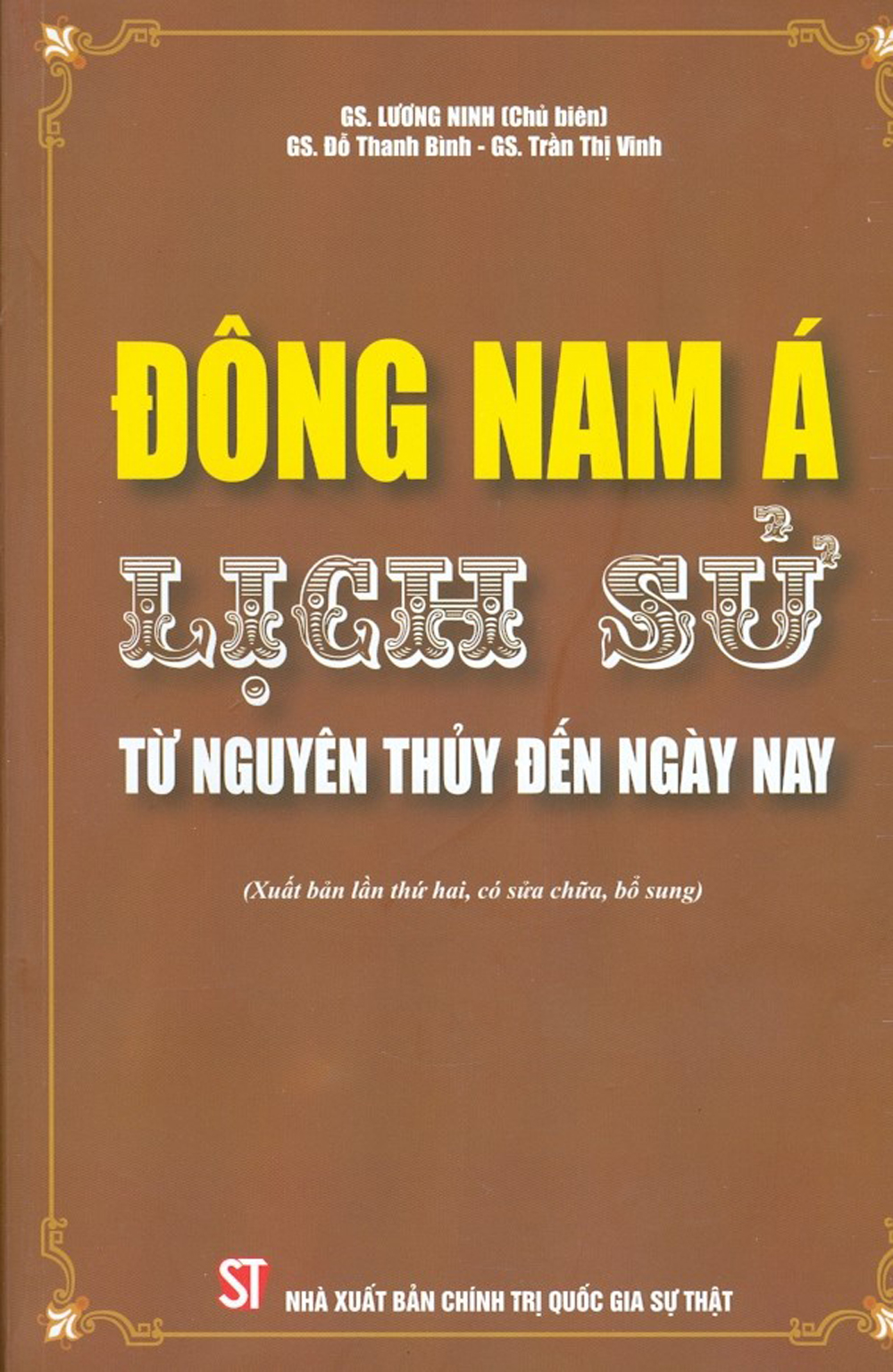 Đông Nam Á - Lịch Sử Từ Nguyên Thủy Đến Ngày Nay