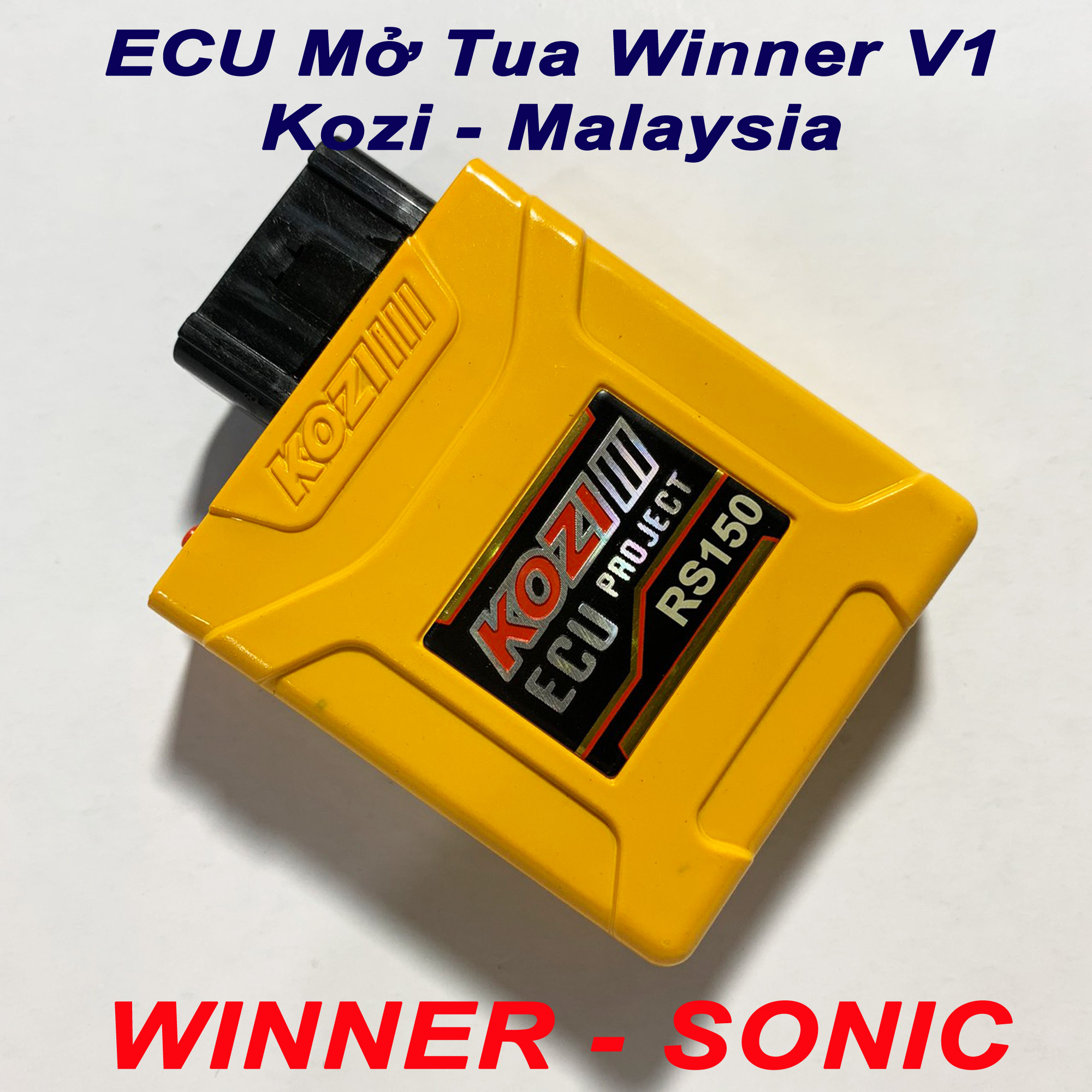 ECU Mở tua Winner Sonic - Kozi Malaysia