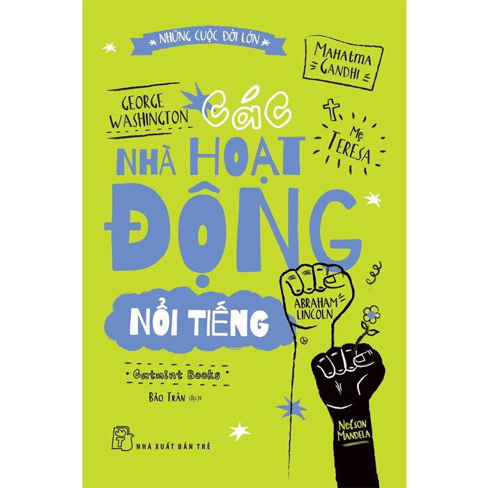 NetaBooks - Những Cuộc Đời Lớn - Các Nhà Hoạt Động Nổi Tiếng