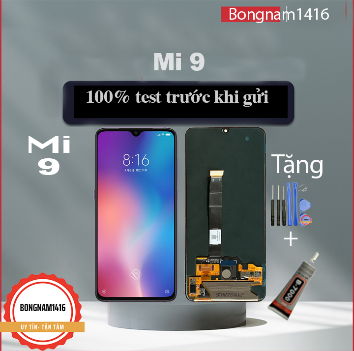 Màn hình thay thế cho mi 9 / mi9 tặng bộ sửa và keo dán b7000.