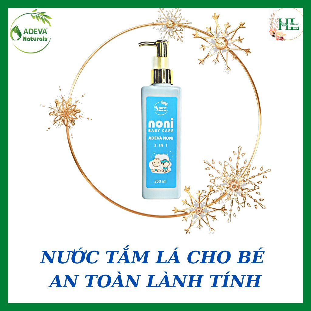 Nước tắm gội thảo mộc cho bé - tắm gội bé adeva noni - an toàn hết rôm sảy bé khỏe mạnh - 250 ml