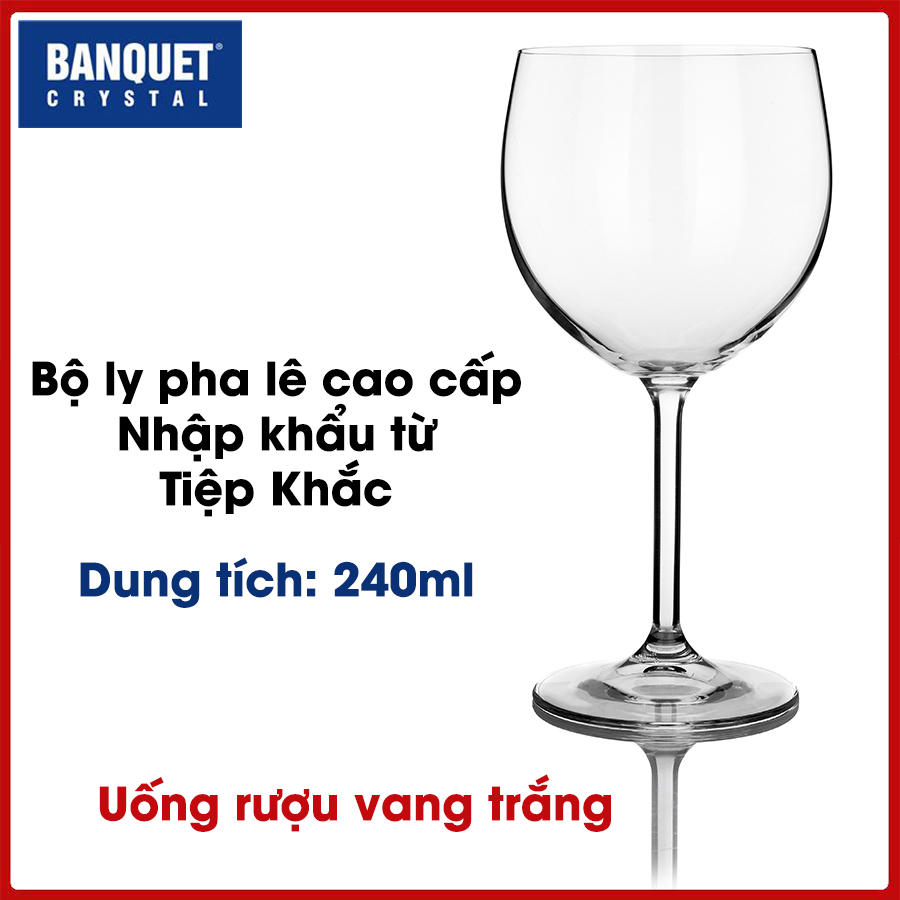 [HCM]Bộ ly pha lê uống vang trắng Bistro Banquet dung tích 240ml (BIS240)