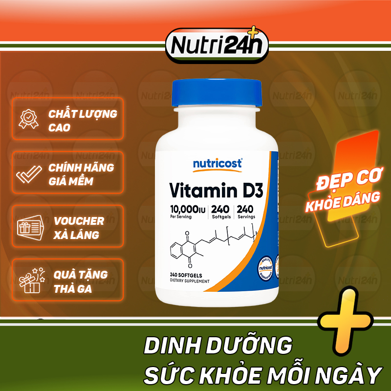 Nutricost Vitamin D3 10000 IU Viên Uống Bổ Sung V i t a m i n D 240 Viên