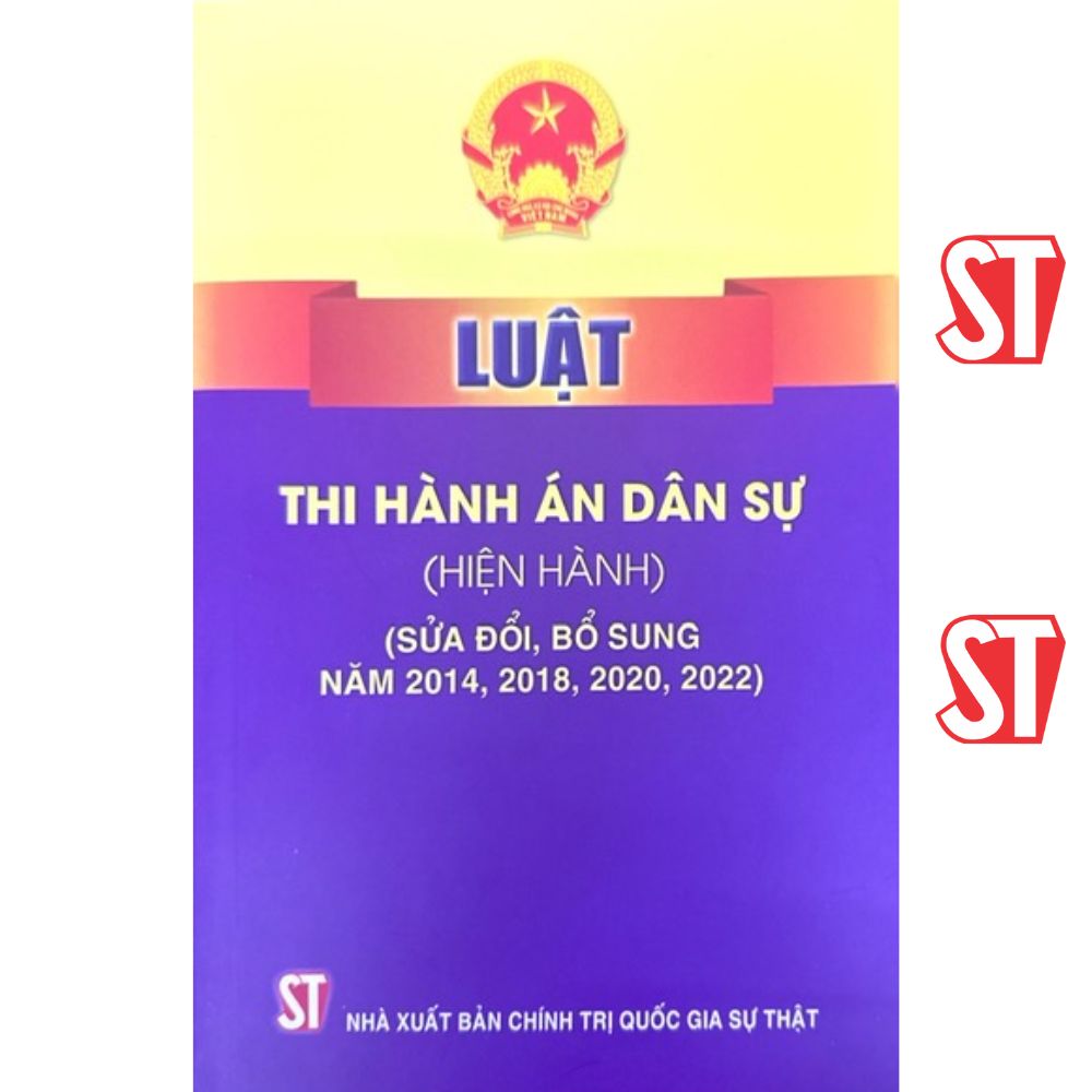 Sách Luật Thi hành án dân sự Hiện hành-Sửa đổi, bổ sung năm 2014, 2018,