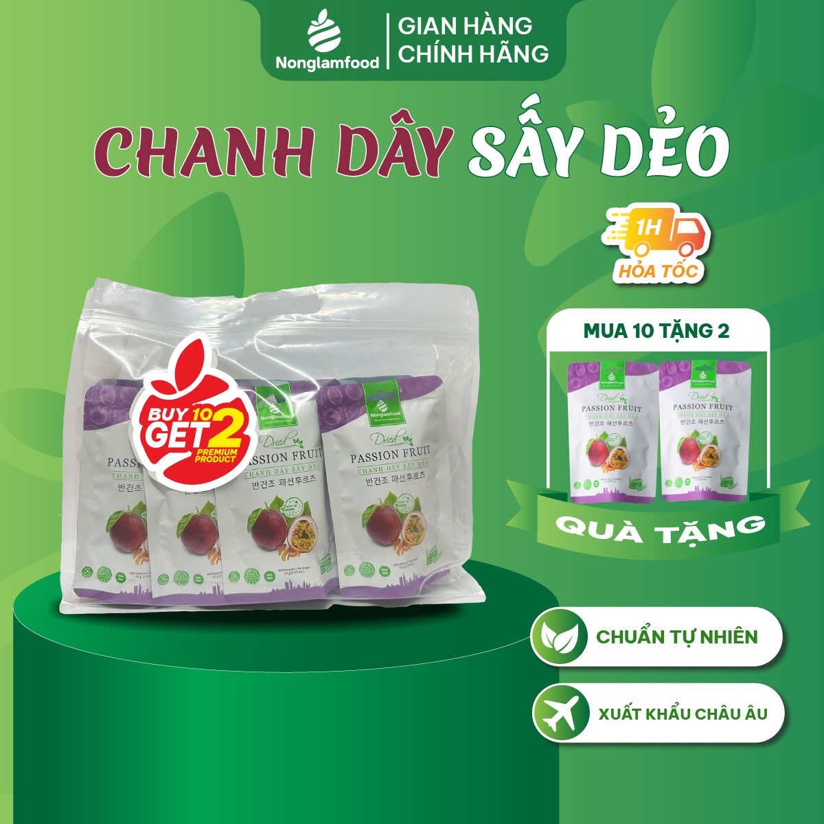 [Mua 10 tặng 2] Combo 10 túi Chanh Dây sấy dẻo Nonglamfood 45g | Healthy Snack | Ăn vặt văn phòng | Trái cây sấy dẻo tốt cho sức khỏe