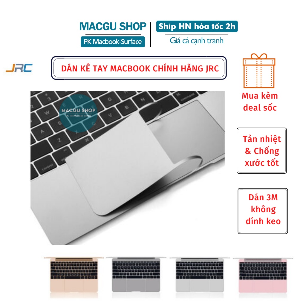 Bộ Dán Kê Tay Kèm Trackpad Macbook JRC 4 Màu-đủ đòng. Dán từ tính không dính keo