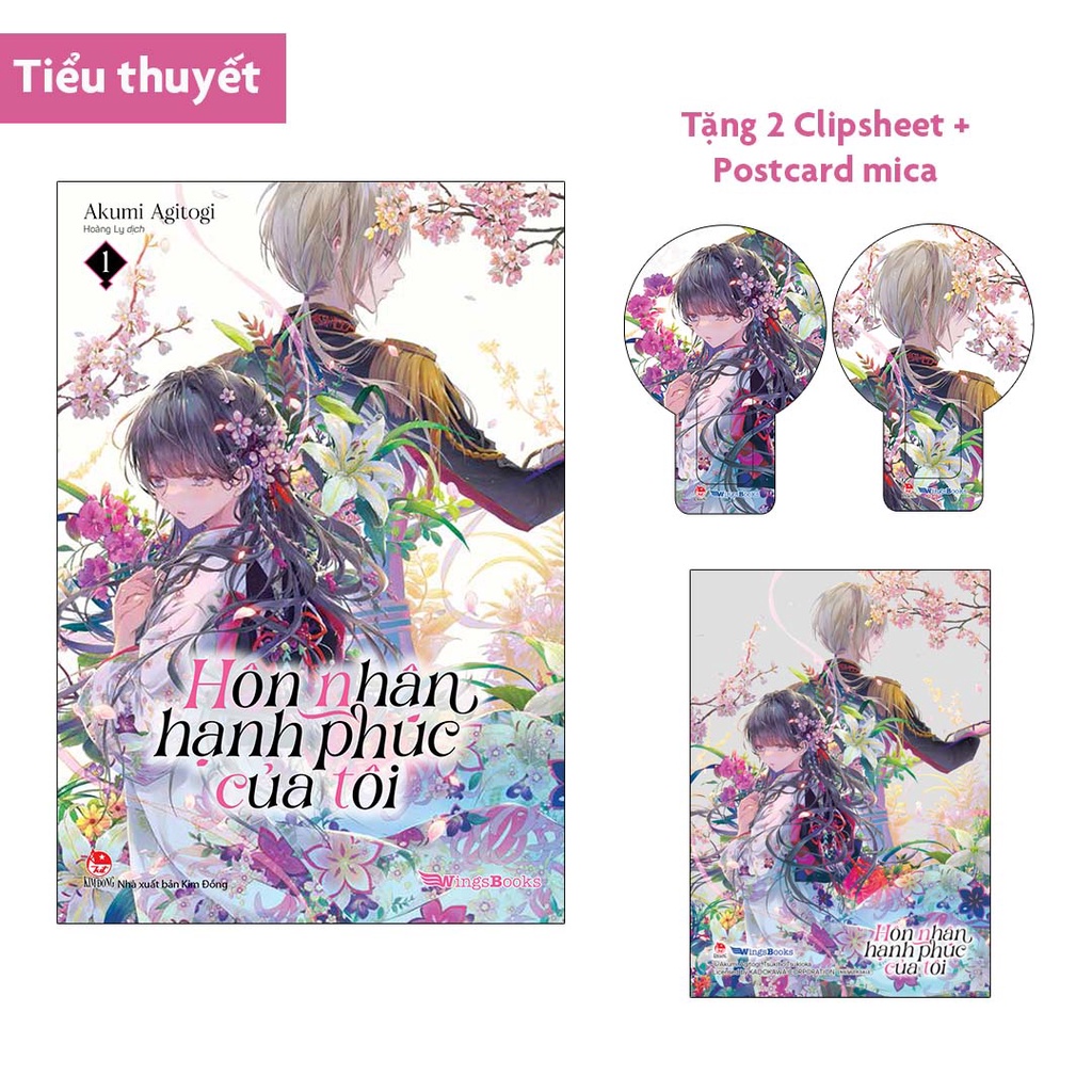 Sách Hôn nhân hạnh phúc của tôi - Tập 1 - Tặng 2 Clipsheet + 1 Card nhựa trong. Poster số lượng có hạn - Light Novel - Wingsbooks - NXB Kim Đồng
