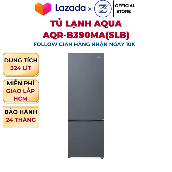 Tủ lạnh ngăn đá dưới Inverter Aqua 324L AQR-B390MA(SLB) - Bảo hành 24 tháng