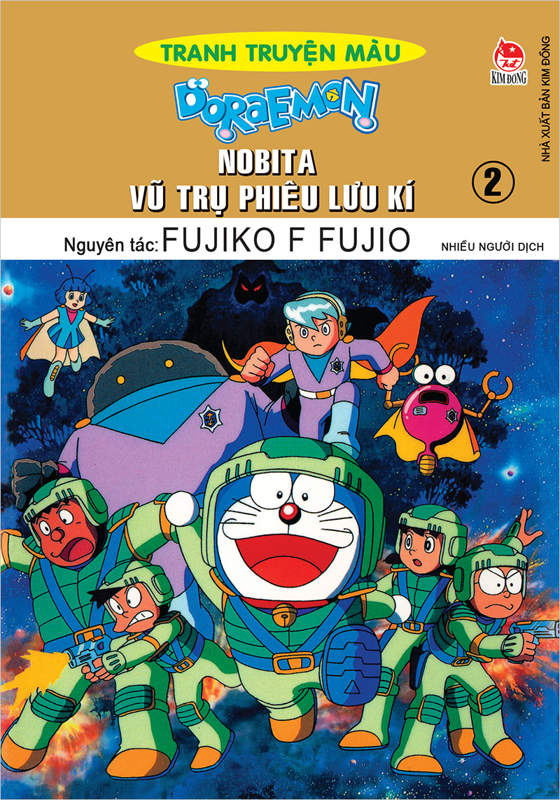 Kim Đồng - Doraemon tranh truyện màu - Nobita vũ trụ phiêu lưu kí - Tập 2