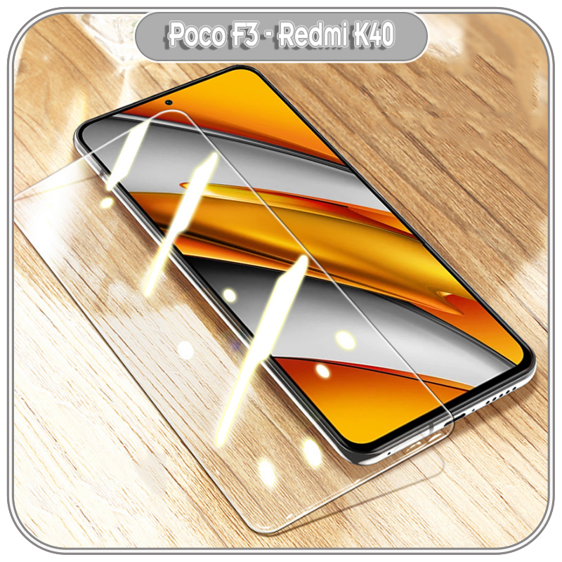 Kính cường lực trong suốt cho Xiaomi Poco F3 - Redmi K40 không viền