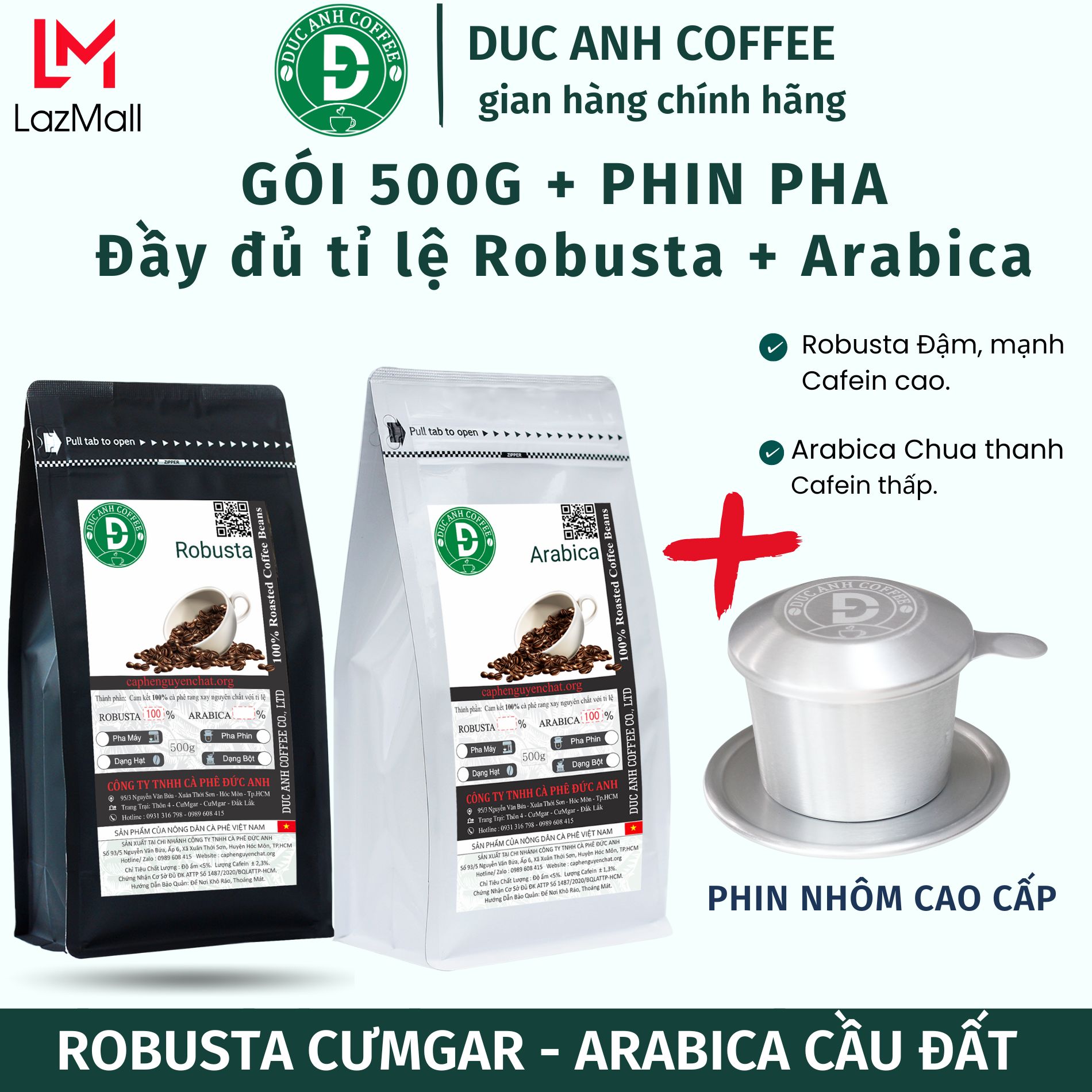Combo Phin + Gói 500g cà đầy đủ tỉ lệ Robusta và Arabica DUC ANH COFFEE