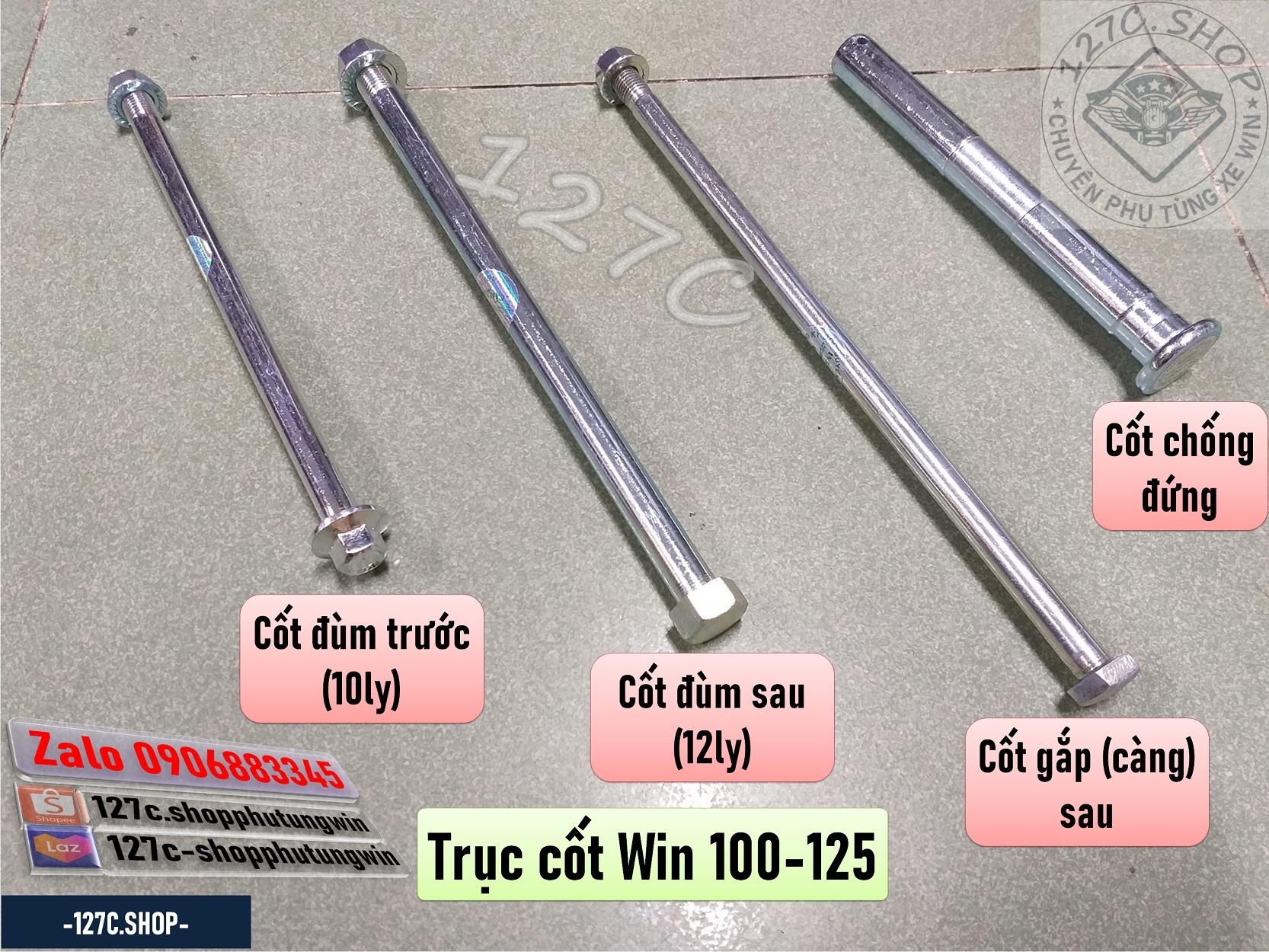 Trục cốt đùm / trục cốt may ơ trước + sau / cốt gắp sau / cốt chống đứng win 100/ 125cc