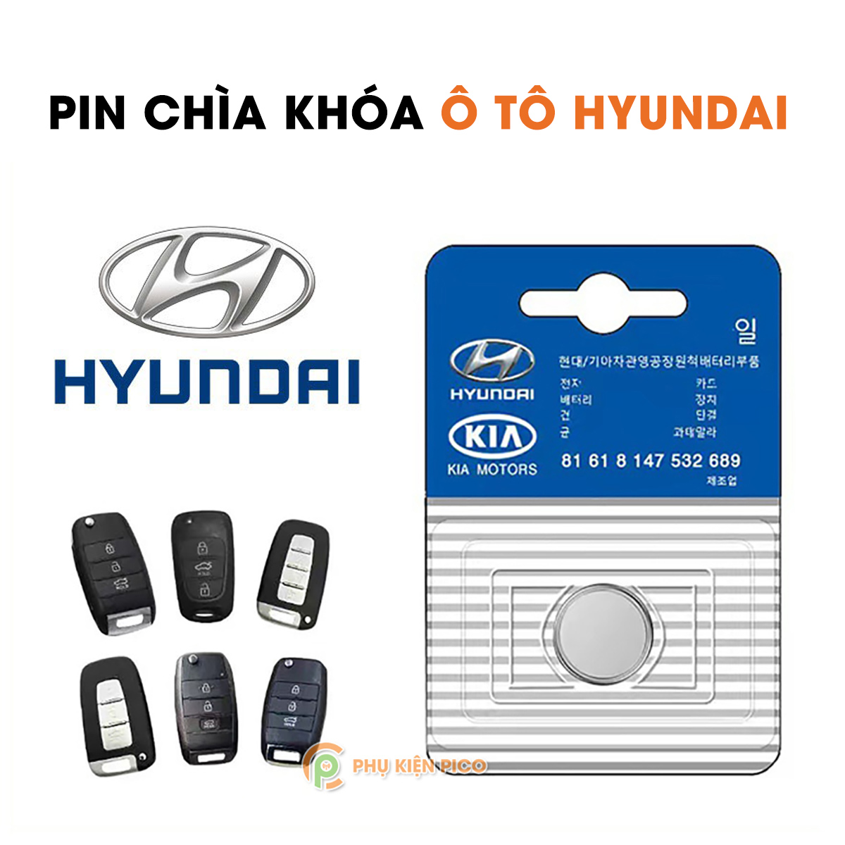 Pin chìa khóa ô tô Hyundai Accent, i10, SantaFe, Accent, Elantra, Tucson sản xuất tại Indonesia 3V