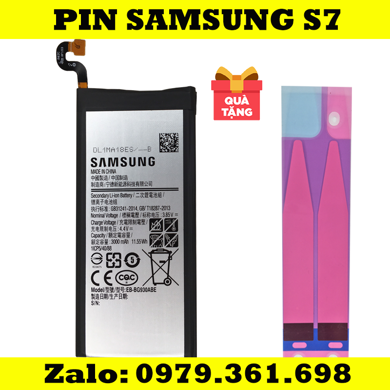 Pin SamSung S7 ( G930 ) -  Hàng new ( bảo hành 3 tháng )