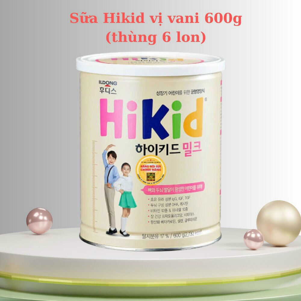 Sữa Hikid Hàn Quốc vị Vani 600g, Sữa Hikid vani Hàn Quốc chuyên biệt phát triển chiều cao cho trẻ nhỏ