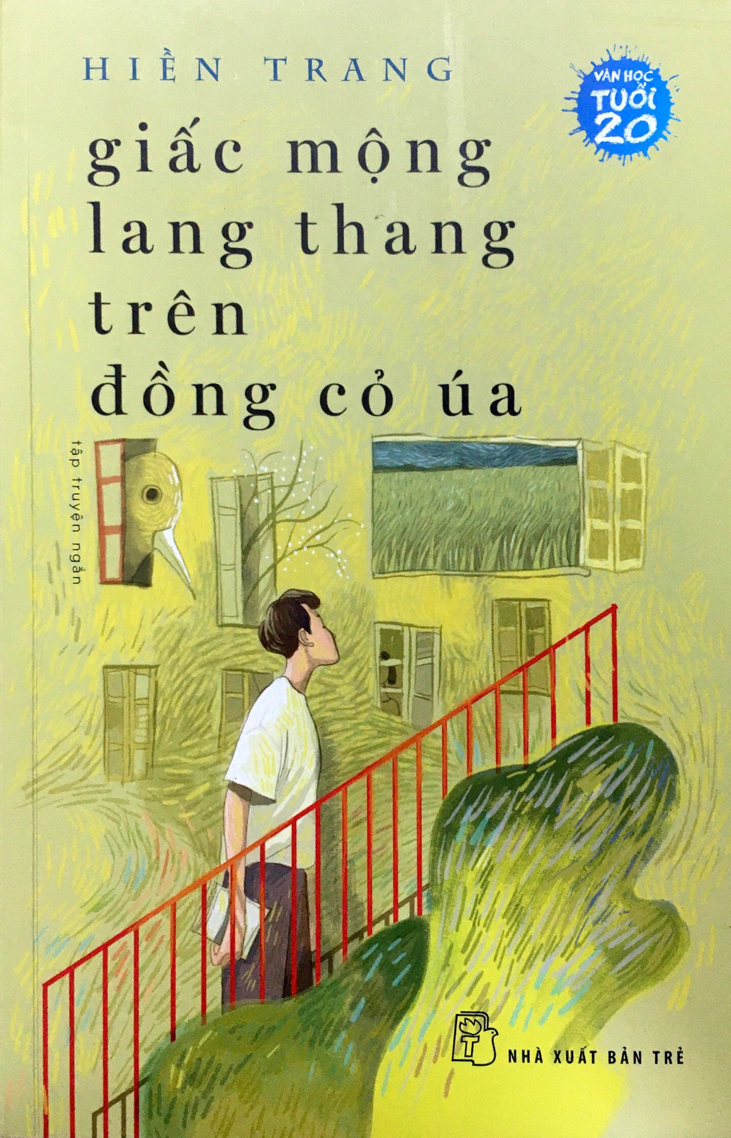 Fahasa - giấc mộng lang thang trên đồng cỏ úa - văn học tuổi 20