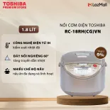 Nồi Cơm Điện Cao Tần Toshiba 1.8 Lít RC-18RH(CG)VN - Hợp Kim Cao Cấp Diamond Titanium - Công Nghệ Điện Từ IH