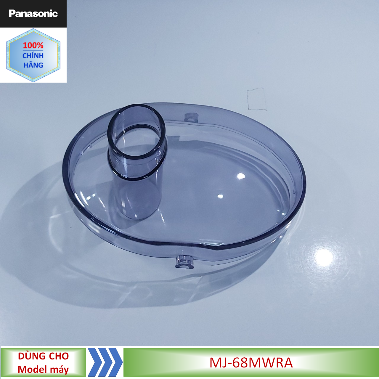 Phụ kiện Nắp đậy máy ép Panasonic MJ-68MWRA