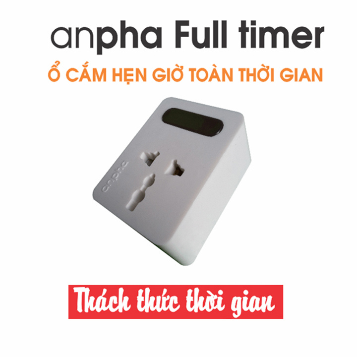 Ổ cắm hẹn giờ toàn thời gian - Anpha Full timer