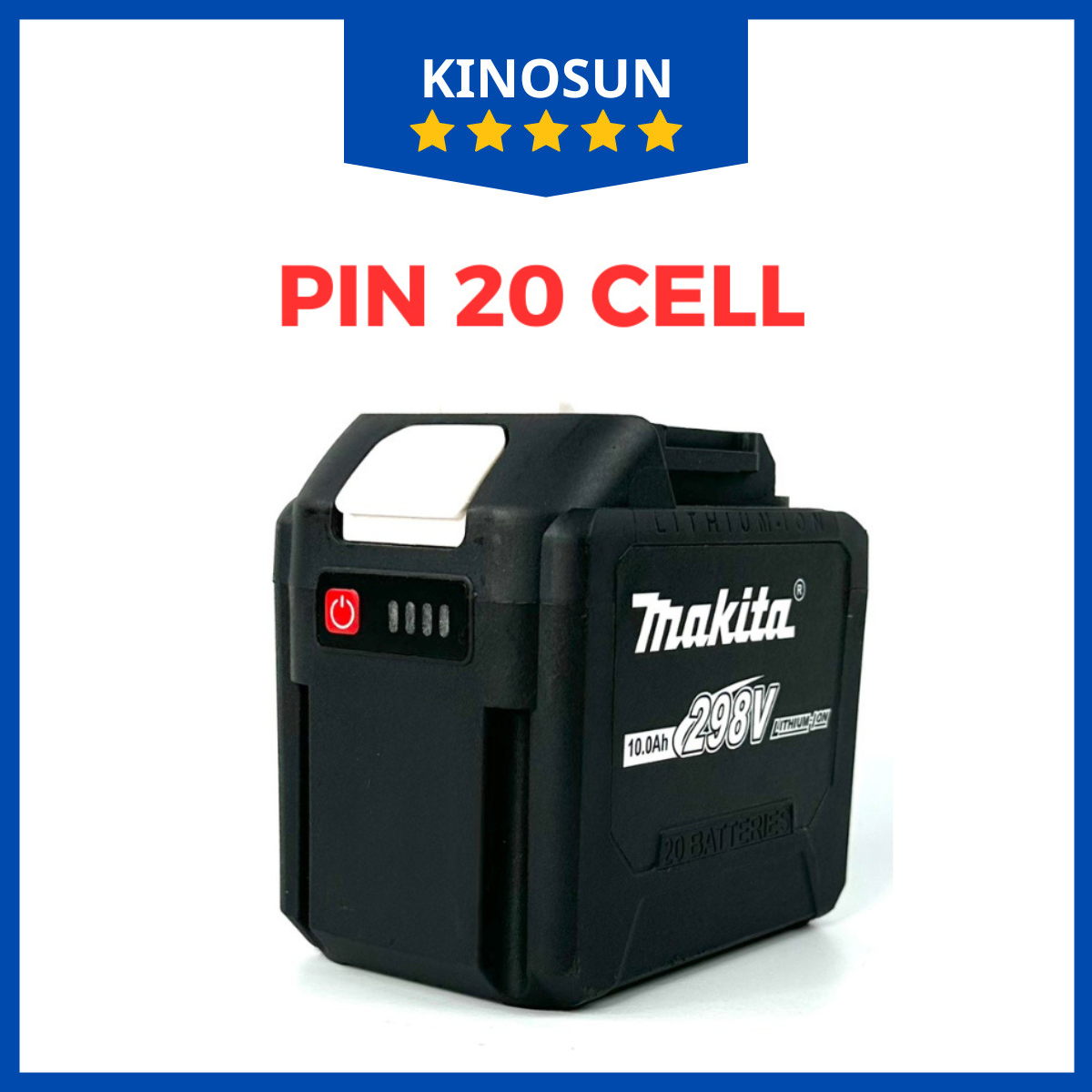 Pin đóng makita 20 cell 5s4p 18v - 21v có đèn led báo pin