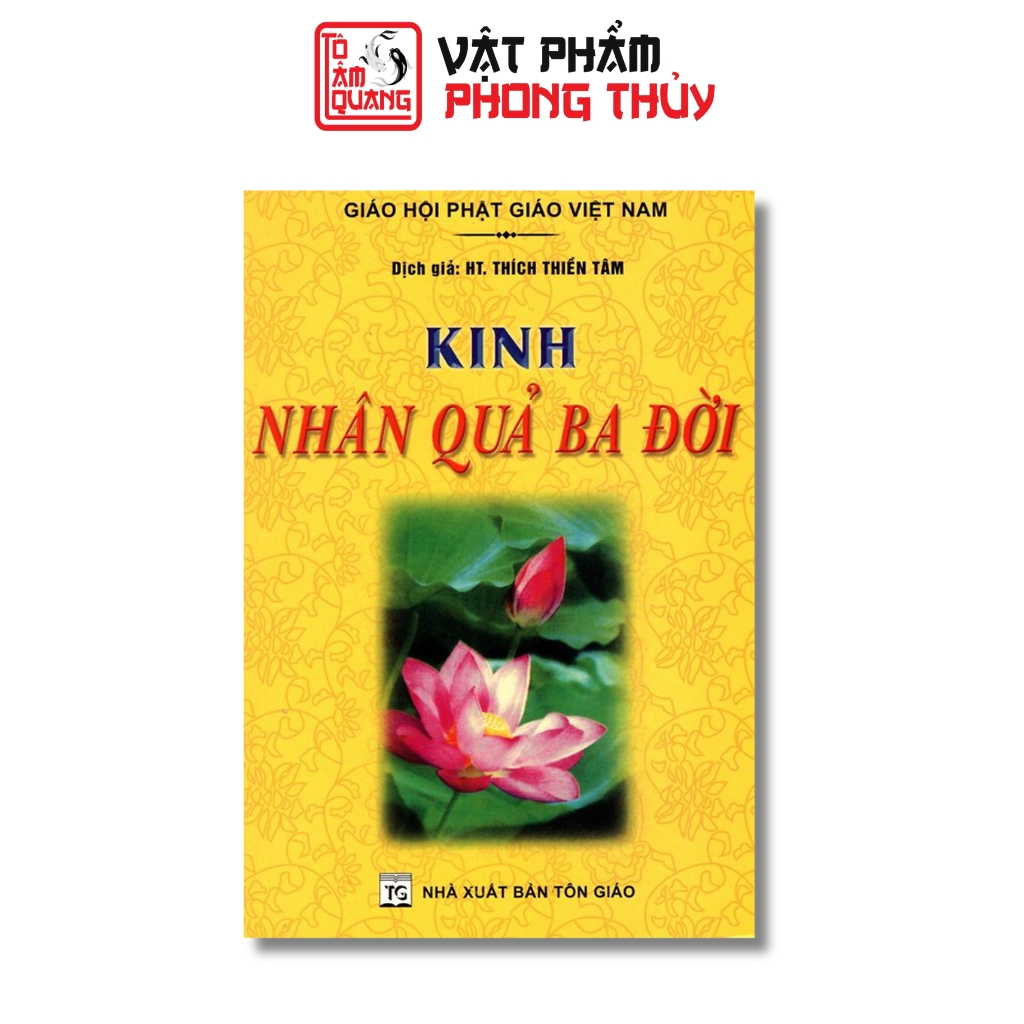 Sách - Kinh Nhân Quả Ba Đời TÔ TÂM QUANG