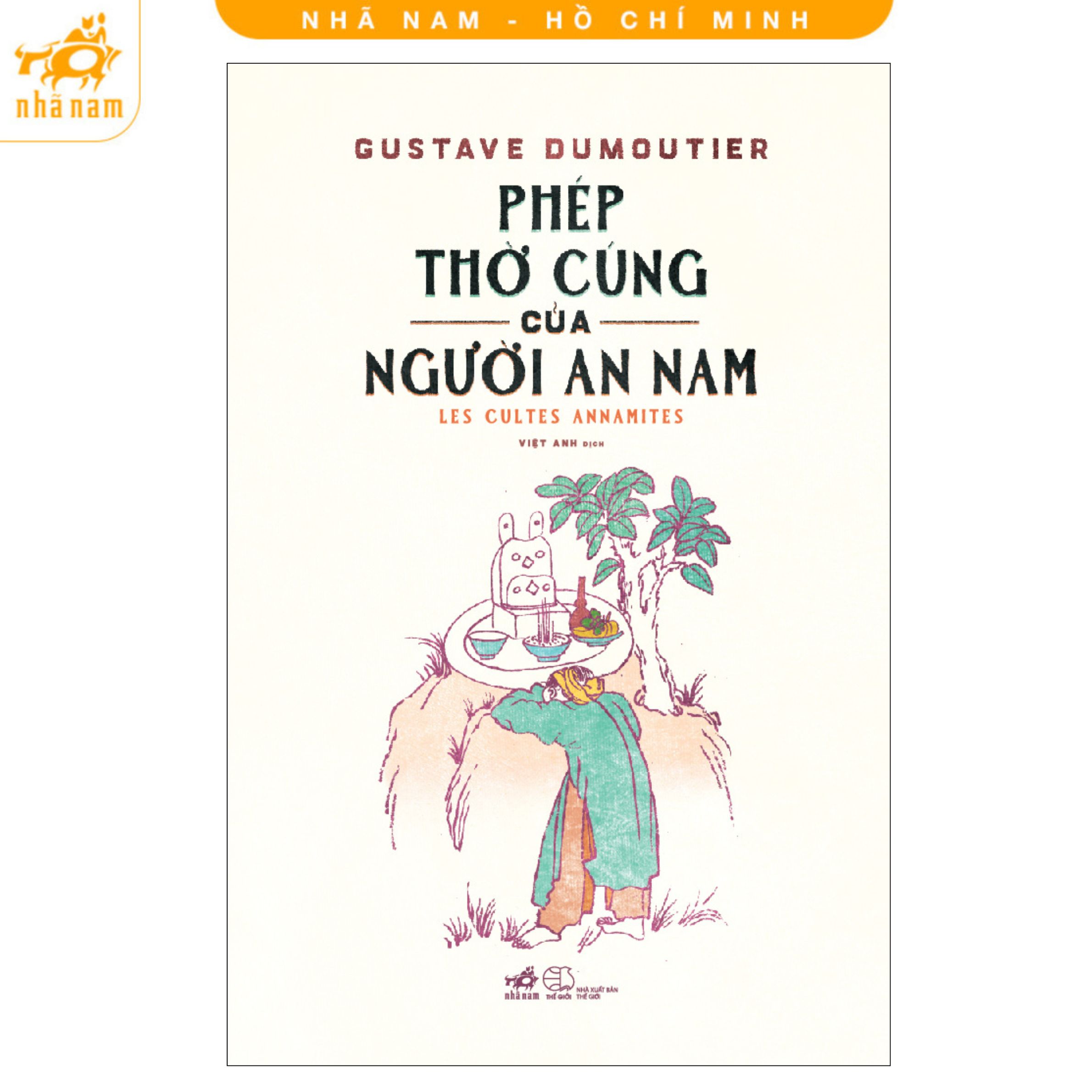 Book - the Worship Practices of the Annamites (Les Cultes Annamites) (Hardcover) (Nha Nam Hcm)