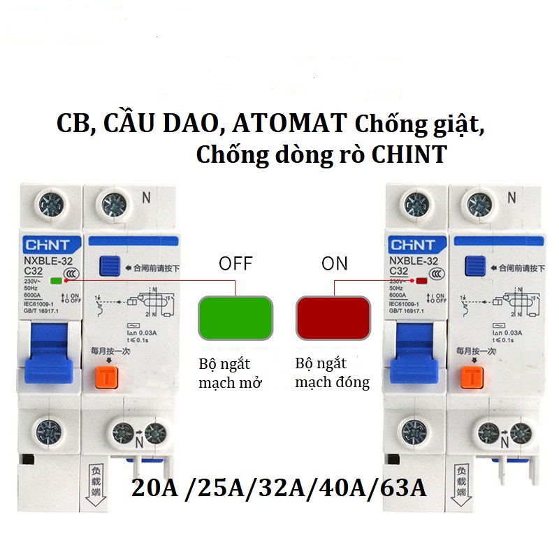 Cb chống giật chint, aptomat chống giật chint, cầu dao chống giật chint, cb chống rò điện , dòng rò và bảo vệ chống quá tải nxble-32 chint 20a,25a,32a,40a,63a