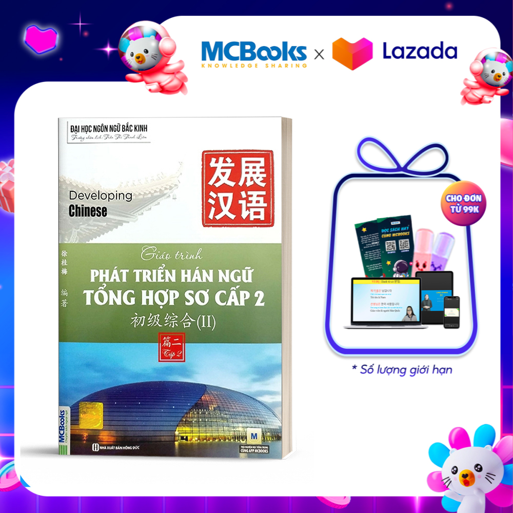 Giáo Trình Phát Triển Hán Ngữ Tổng Hợp Sơ Cấp 2 Tập 2 - Dành Cho Người Luyện Thi HSK - Học Kèm App Online