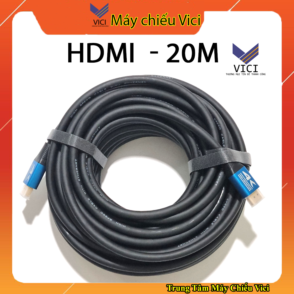 Dây cáp HDMI 20m 4K HDTV chuyên dùng cho máy chiếu
