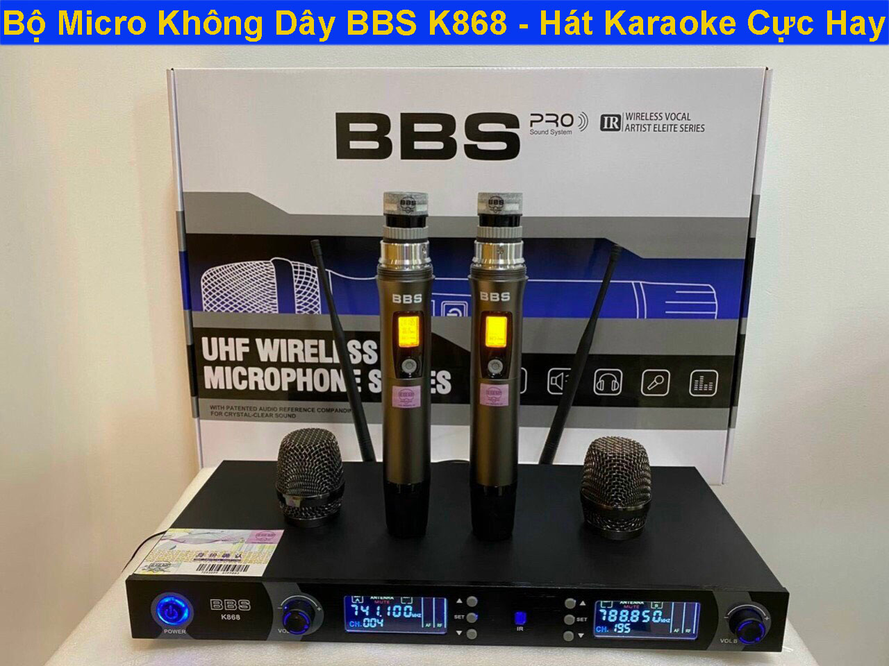 Micro Không Dây BBS K868 Giá Cực Rẻ Hát Karaoke Cực HaySân Khấu Chuyên Nghiệp Độ Nhạy Cao Chống Vỡ Tiếng Chống Hú Rít Cực Tốt Chất Âm Trong Trẻo Chế Độ Tự Ngắt Tự Động Dò Sóng Sạch