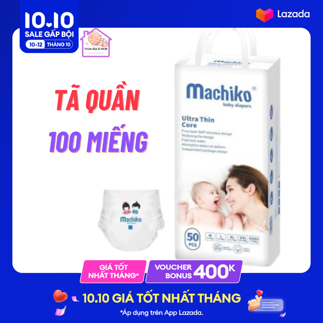 [HCM] Tã quần 100 miếng giá rẽ - bỉm quần MACHIKO 100  miếng mỏng nhẹ siêu khô thoáng thấm hút tốt giúp bé ngủ ngon