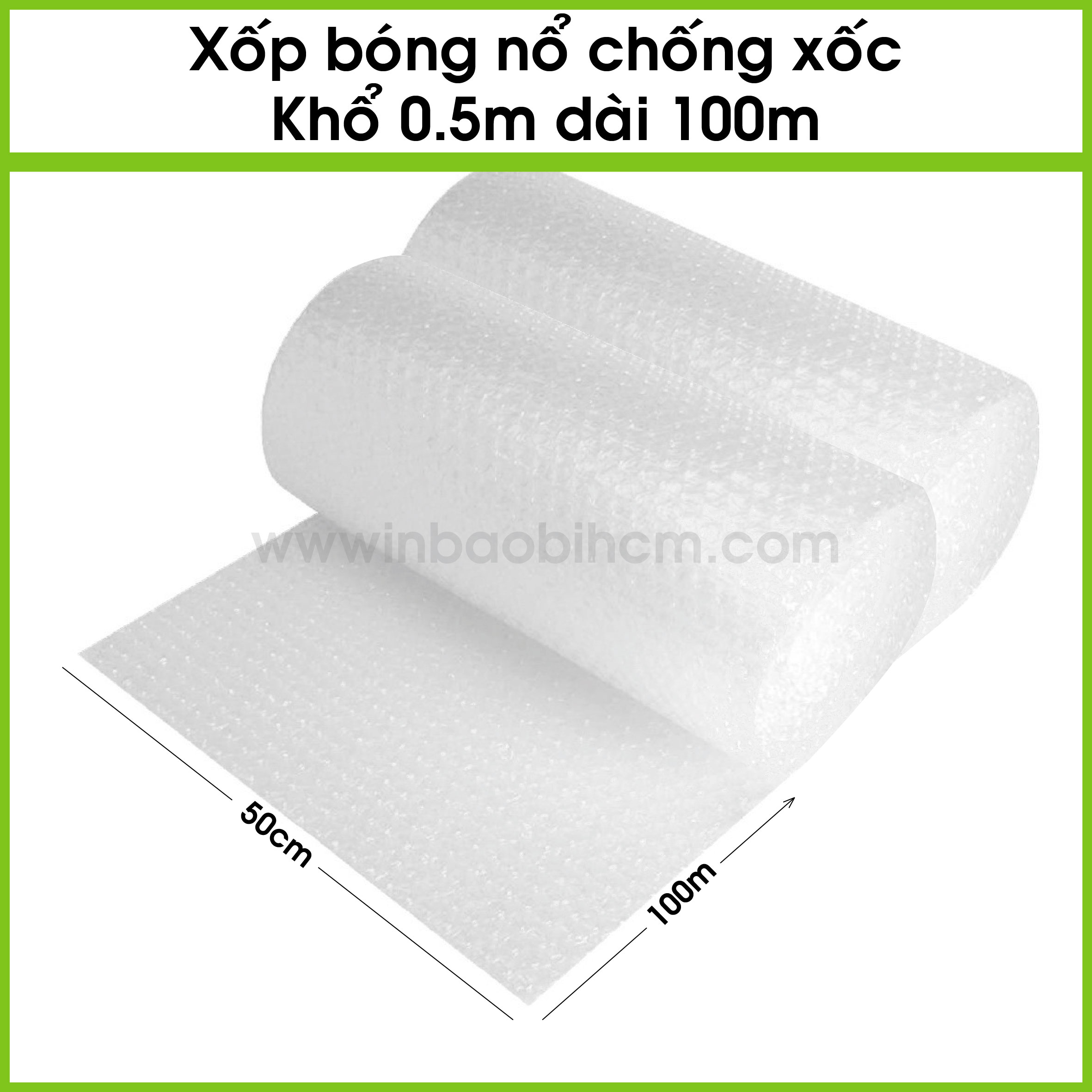 [HCM]Khổ 50cmx100m Xốp bong bóng khí, xốp nỗ, xốp hơi xốp gói hàng bọc hàng chống sốc