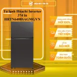Tủ lạnh Hitachi Inverter 374 lít HRTN6408SAGMGVN - GIAO TOÀN QUỐC - CHỈ MIỄN PHÍ HCM