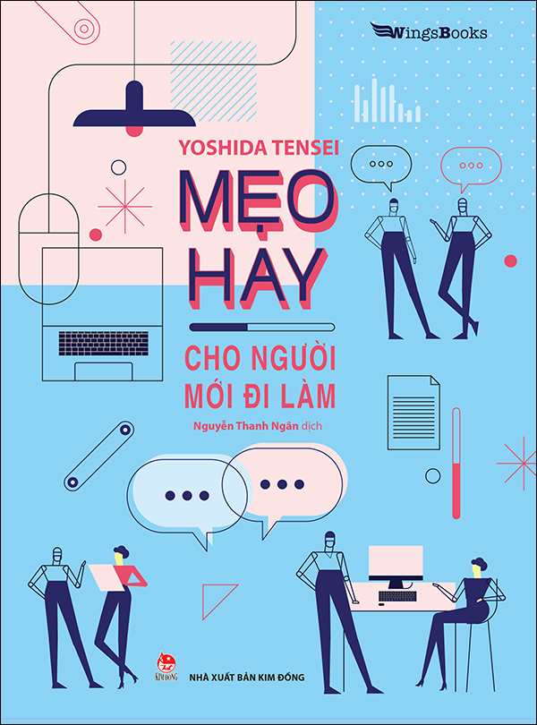 Kim Đồng - Mẹo hay cho người mới đi làm