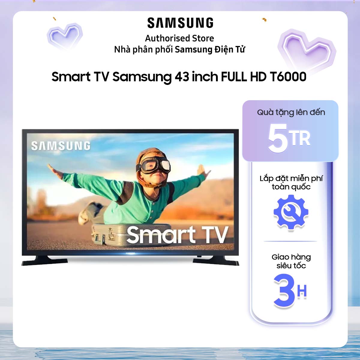 43T6000 - Smart Tivi Samsung FHD 43 inch UA43T6000 UA43T6000AKXXV