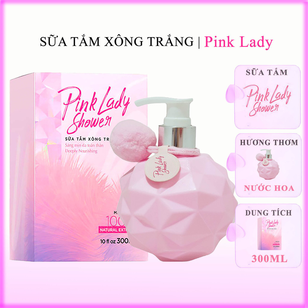 Sữa tắm xông trắng pink lady shower hương nước hoa, lưu hương lâu 300ml, dưỡng ẩm, dưỡng da, cho da nhạy cảm 300ml