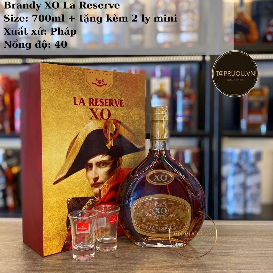 Brandy xo la reserve - 700ml - nk pháp