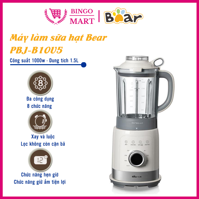 Máy làm sữa hạt bear pbj-b10u5 , dung tích 1.5l - 8 chức năng đa dạng