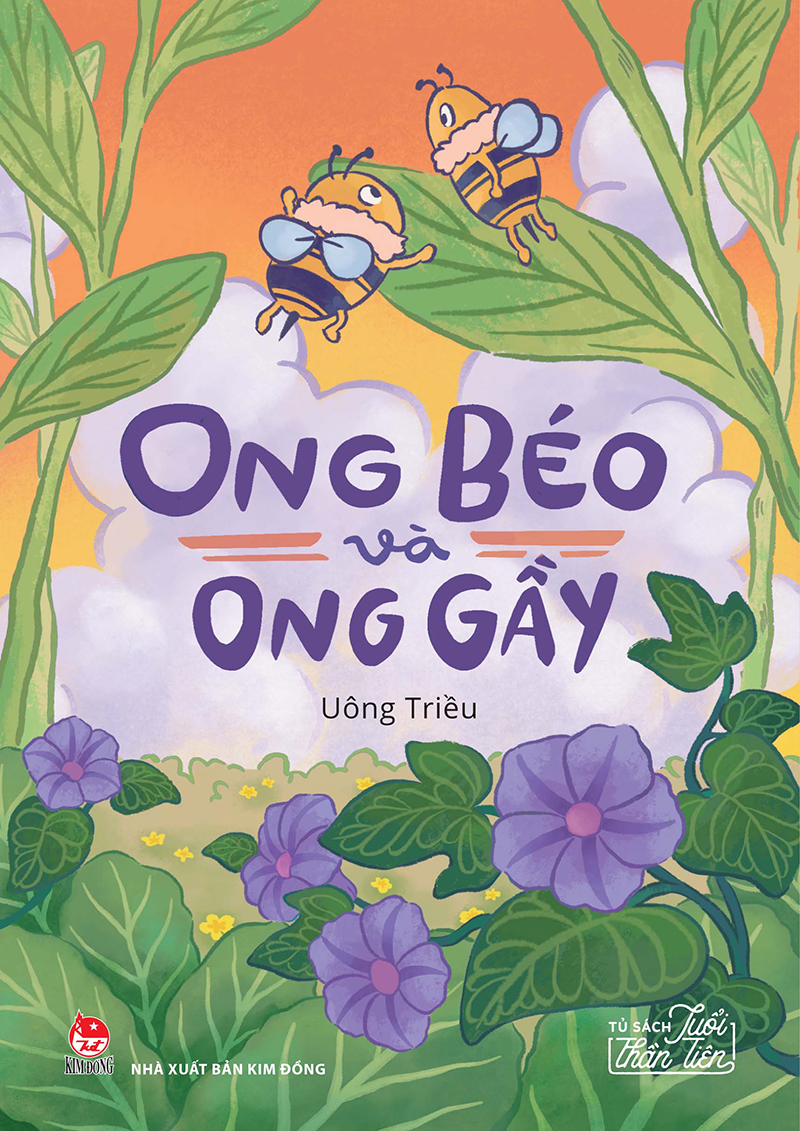 Kim đồng - tủ sách tuổi thần tiên - ong béo và ong gầy