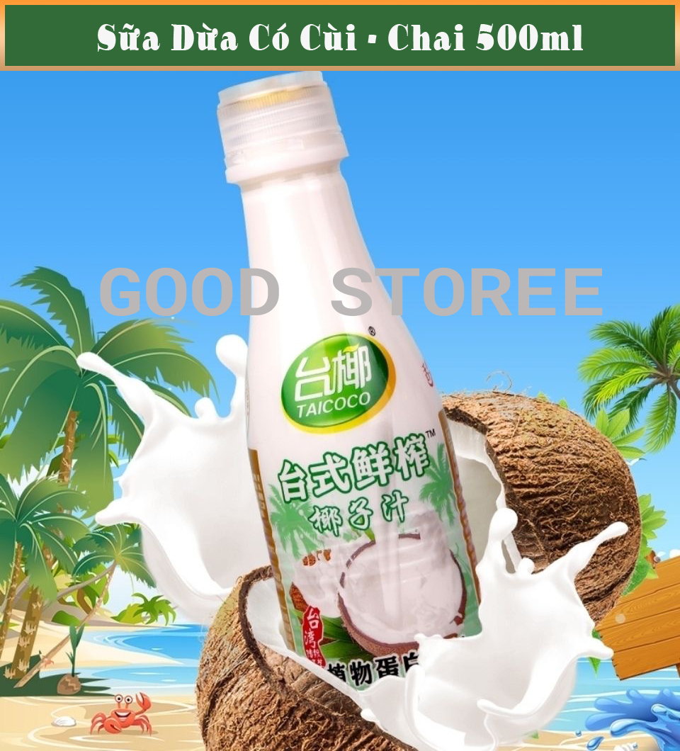 Sữa dừa trung quốc hiệu taicoco siêu ngon, hàng chuẩn, chai 500ml