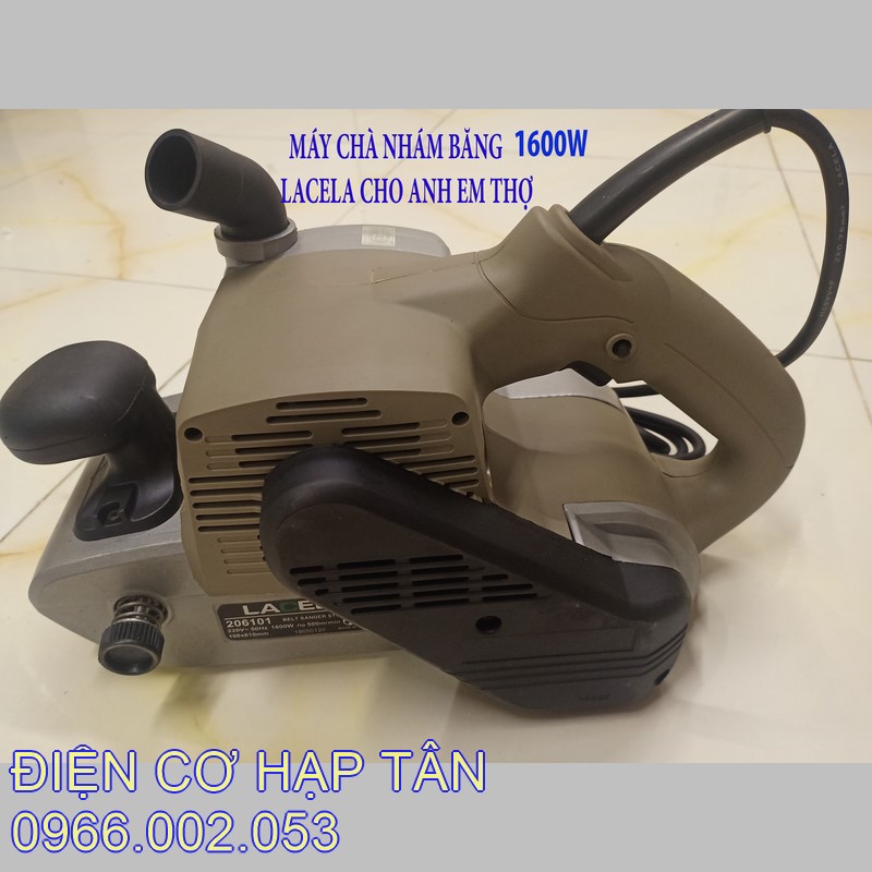 Máy chà nhám băng lacela 1600w – chất lượng cao - cho anh em thợ