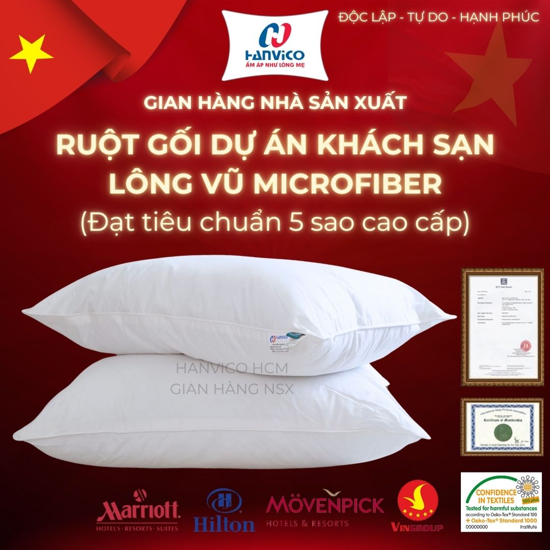Ruột gối Microfiber Hilton - Dự án khách sạn. resort, Villa - Lông vũ nhân tạo Hanvico chính hãng