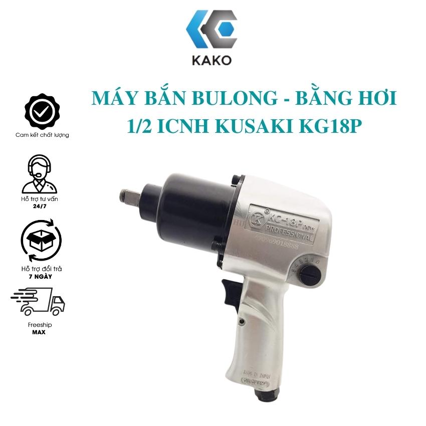 Máy bắn bulong bằng hơi 1/2 inch Kusaki KG 18P, máy tháo ốc bằng khí nén cao cấp , Kako.