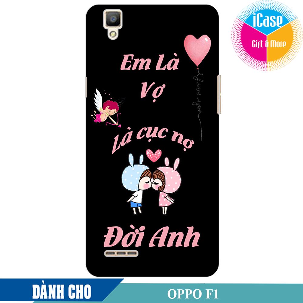 [HCM]Ốp lưng nhựa dẻo dành cho Oppo F1 in hình Anh Là Chồng Là Cầu Vồng Đời Em