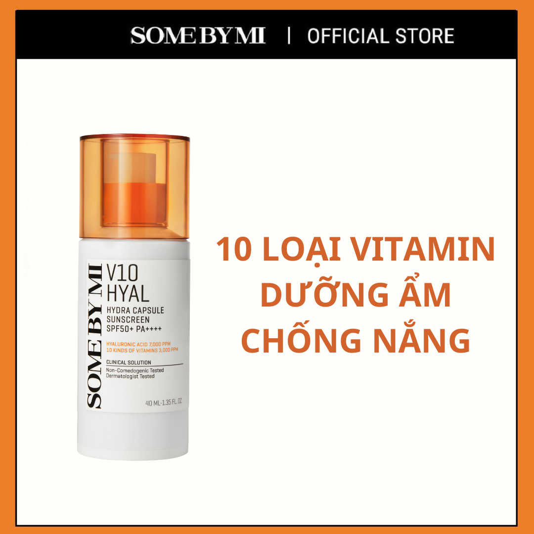   Date 6.26  Kem chống nắng SOME BY MI V10 Hyal Hydra Capsule Sunscreen SPF50+ PA+++ 40ml dưỡng ẩm dịu nhẹ cho da kích ứng 