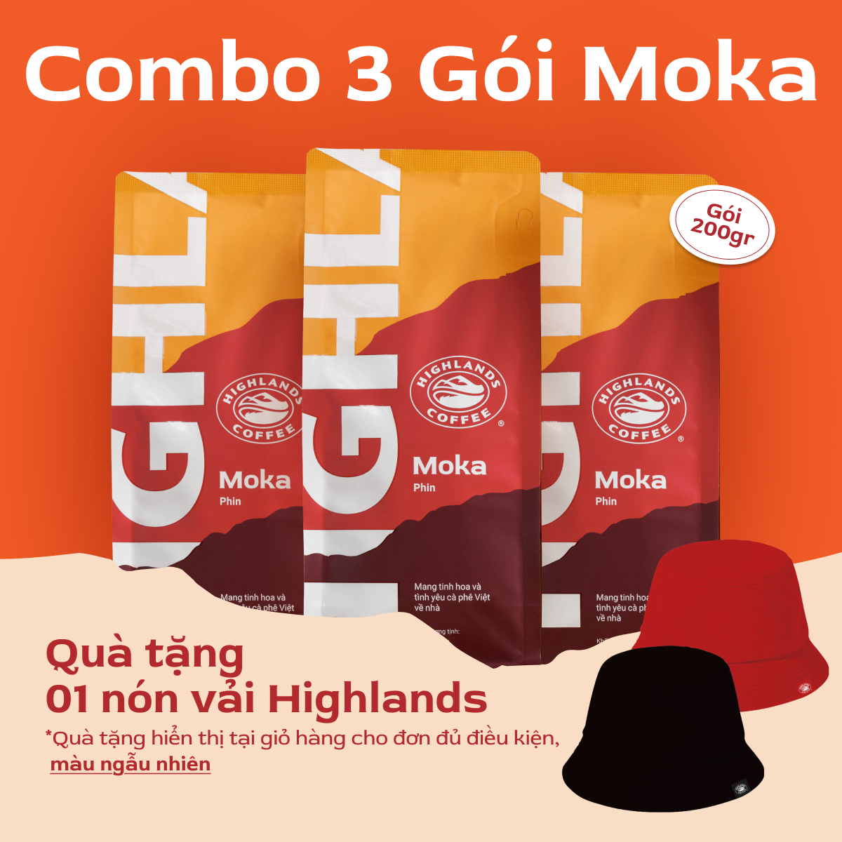 DEAL HỜI ĐÓN NOEL. Tặng 01 nón bucket Highlands Combo 3 Cà phê rang xay Moka Highlands Coffee 200g quà tặng kèm hiển thị tại giỏ hàng vui lòng kiểm tra kĩ
