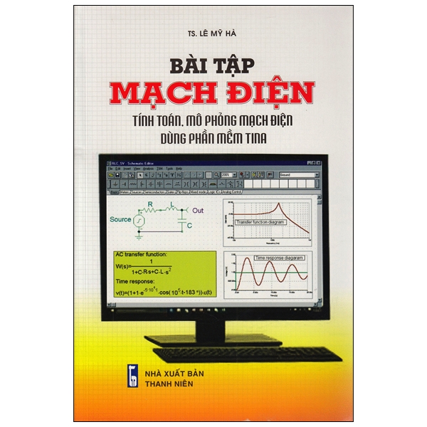 Fahasa - Bài Tập Mạch Điện - Tính Toán, Mô Phỏng Mạch Điện Dùng Phần Mềm Tina