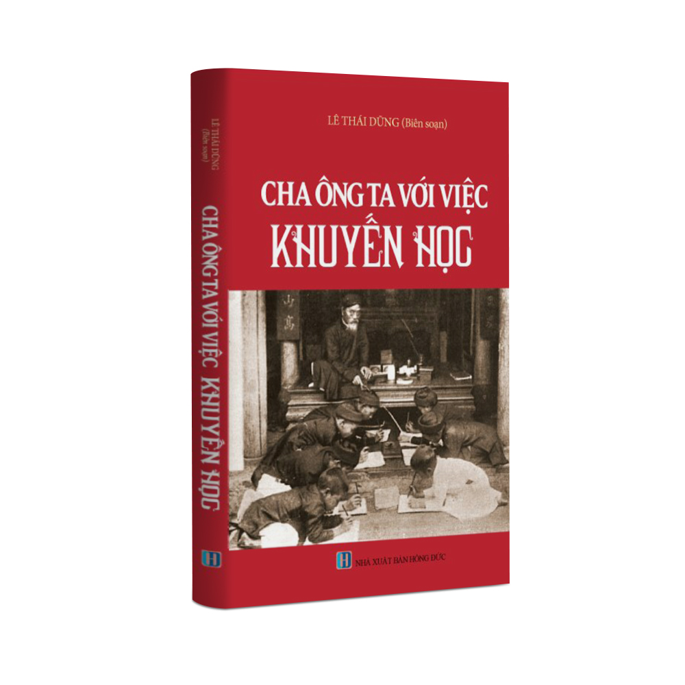 Sách lịch sử - Cha ông ta với việc khuyến học